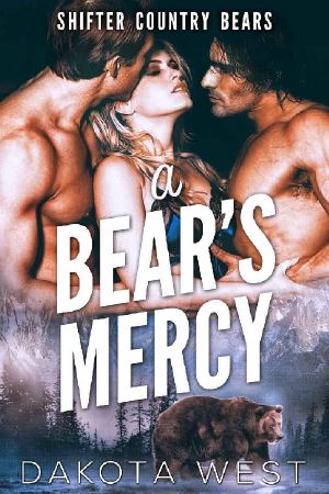 [Shifter Country Bears 03] • A Bear's Mercy